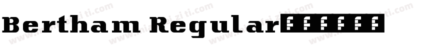 Bertham Regular字体转换